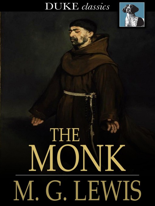 Title details for The Monk by M. G. Lewis - Available